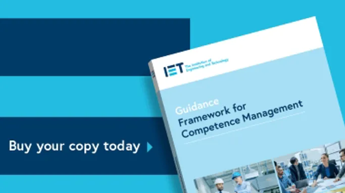 Are you responsible for assessing competence within your organisation? If so, pick up our new guidance framework from the IET Bookshop today!